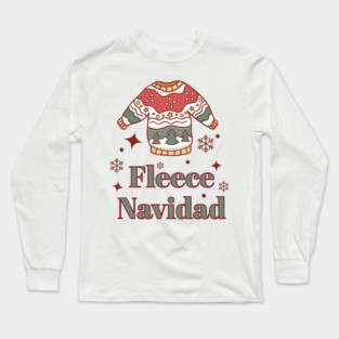Fleece Navidad Long Sleeve T-Shirt