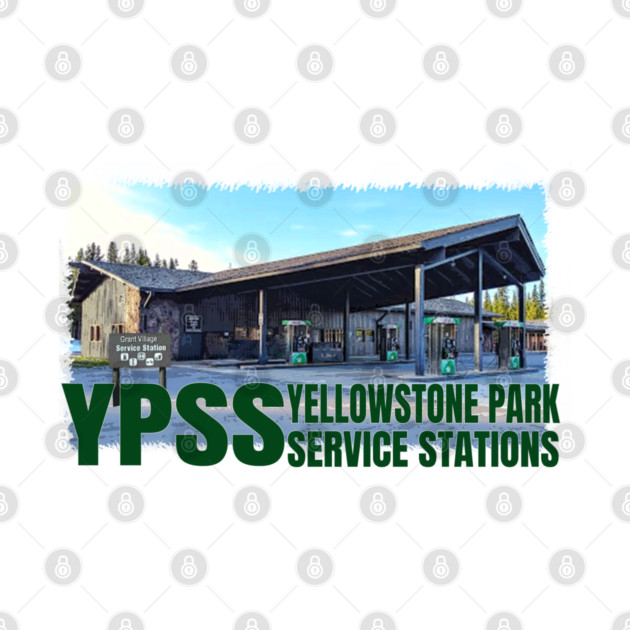 YPSS - Grant - Yellowstone Park Service Stations by Peacedog