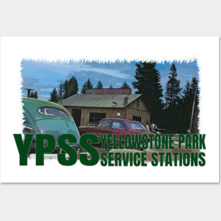 YPSS - West Thumb - Yellowstone Park Service Stations Posters and Art