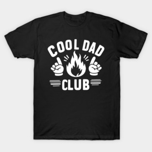 Cool Dad Club T-Shirt