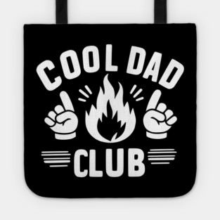 Cool Dad Club Tote