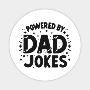 Powered by Dad Jokes Magnet
