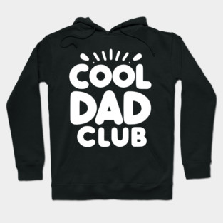 Cool Dad Club Hoodie