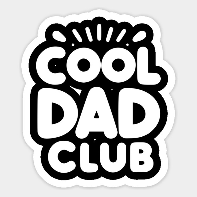Cool Dad Club Magnet by Frank Ring