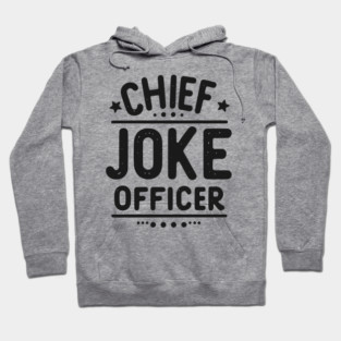 Chief Joke Officer Hoodie