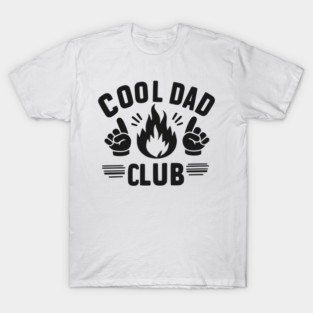 Cool Dad Club T-Shirt