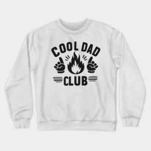 Cool Dad Club Crewneck Sweatshirt