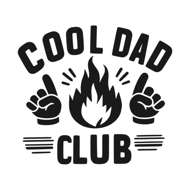 Cool Dad Club by Frank Ring