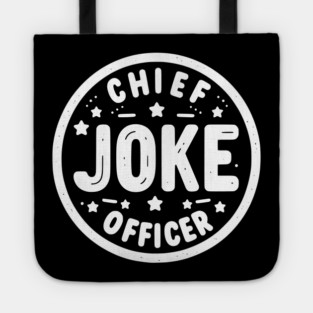 Chief Joke Officer Tote