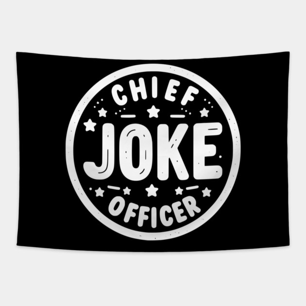 Chief Joke Officer Tapestry by Frank Ring