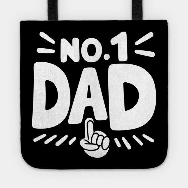 No 1 Dad Tote by Frank Ring