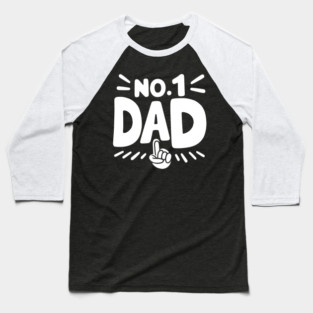 No 1 Dad Baseball T-Shirt