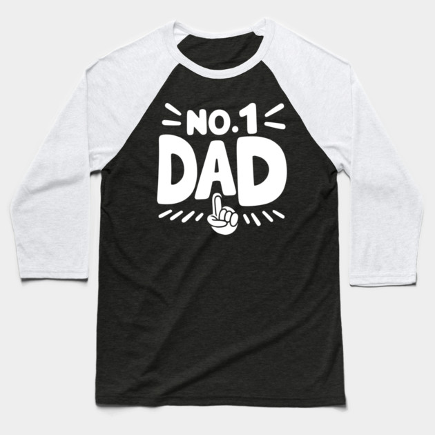 No 1 Dad Baseball T-Shirt by Frank Ring