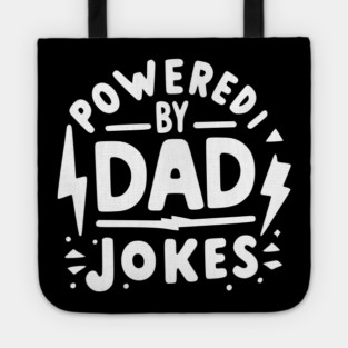 Powered by Dad Jokes Tote
