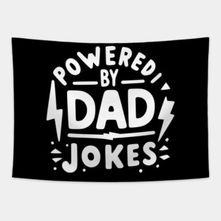 Powered by Dad Jokes Tapestry