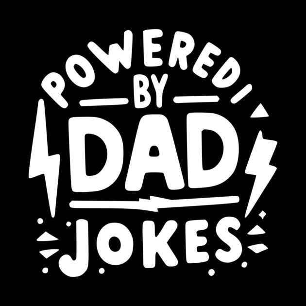 Powered by Dad Jokes by Frank Ring