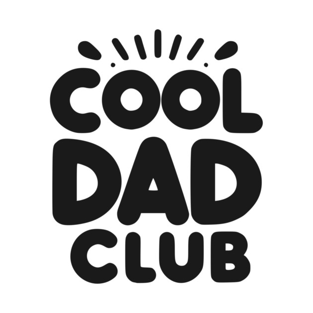 Cool Dad Club by Frank Ring