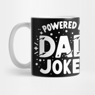 Powered by Dad Jokes Mug