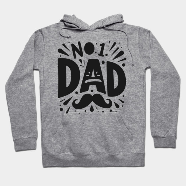 No 1 Dad Hoodie by Frank Ring