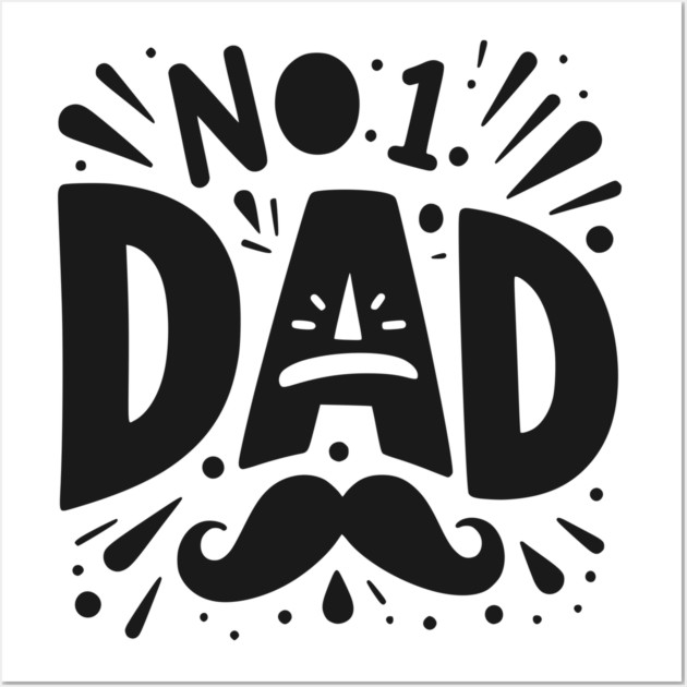 No 1 Dad Wall Art by Frank Ring