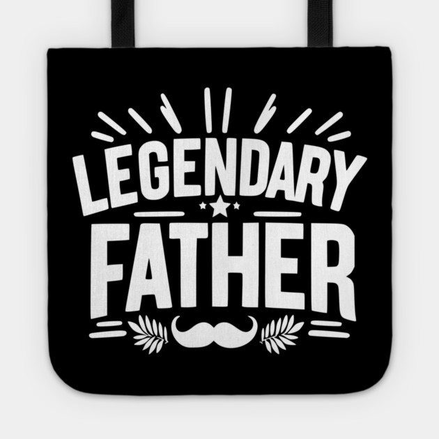 Legendary Father Tote by Frank Ring
