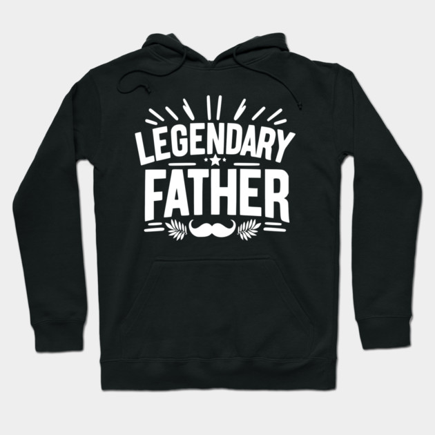 Legendary Father Hoodie by Frank Ring