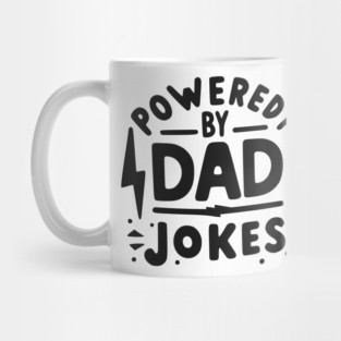 Powered by Dad Jokes Mug