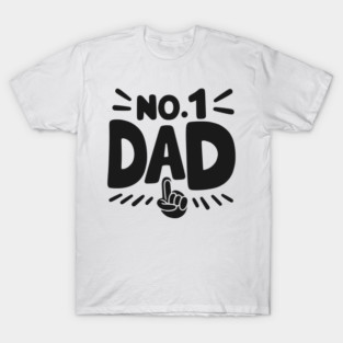 No 1 Dad T-Shirt