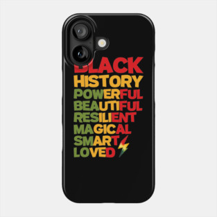 Black History is Powerful Phone Case