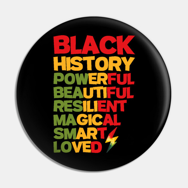 Black History is Powerful Pin by UrbanLifeApparel