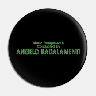 Music by Angelo Badalamenti Pin