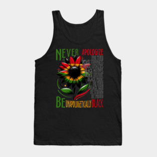 Be Unapologetically Black Tank Top