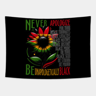 Be Unapologetically Black Tapestry