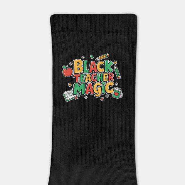 Black Teacher Magic by UrbanLifeApparel
