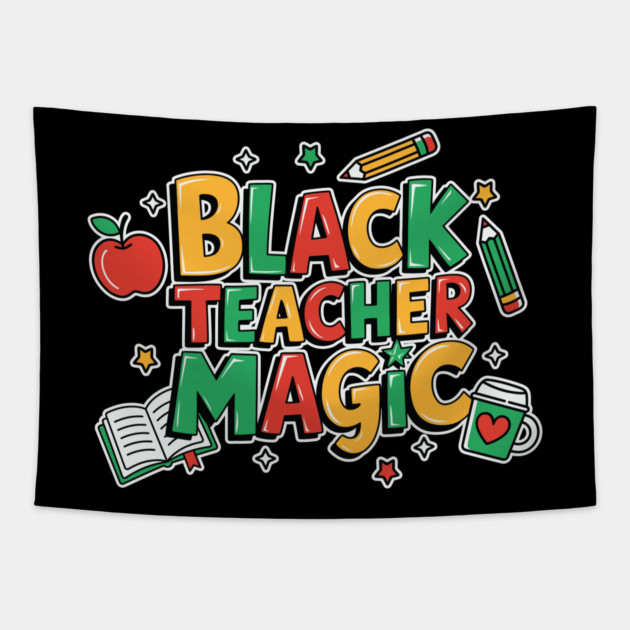 Black Teacher Magic Tapestry by UrbanLifeApparel