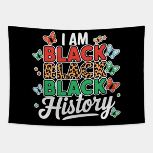 I Am Black Black Black History Tapestry
