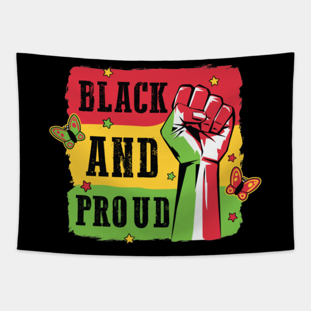 Black And Proud Tapestry by UrbanLifeApparel