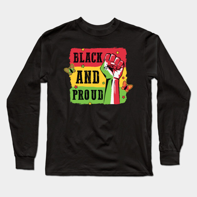 Black And Proud Long Sleeve T-Shirt by UrbanLifeApparel