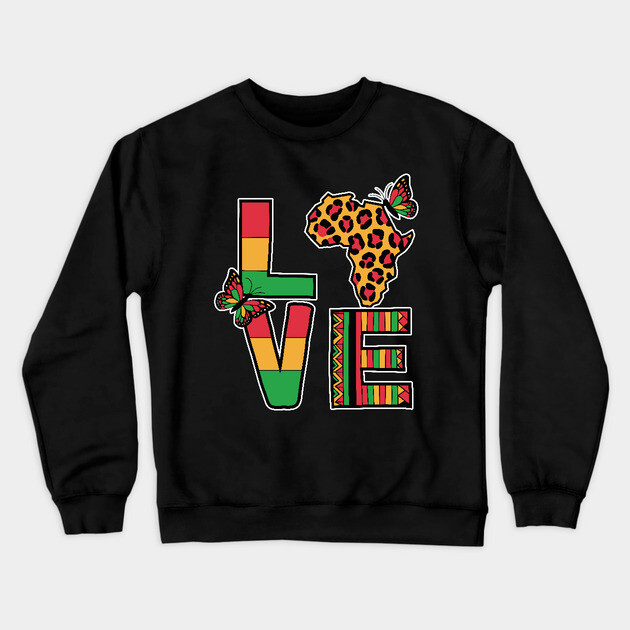 Love - Black History, Africa, Afrocentric Crewneck Sweatshirt by UrbanLifeApparel