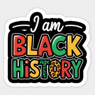 I Am Black History Magnet