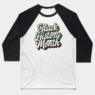 Black History Month Baseball T-Shirt