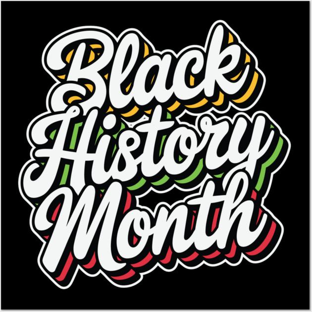 Black History Month Wall Art by UrbanLifeApparel