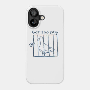 Retro got too silly - unisex t shirt, meme t shirt, Silly Shirt Lovers, Funny silly goose Vintage Phone Case