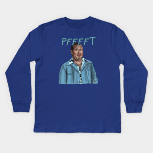 Christmas Vacation: PFFFT says Cousin Eddie Kids Long Sleeve T-Shirt