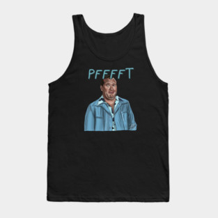 Christmas Vacation: PFFFT says Cousin Eddie Tank Top