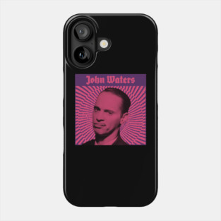 John Waters Phone Case
