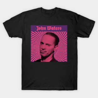 John Waters T-Shirt