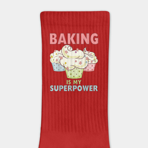 Baking Is My Superpower by Urbanprint