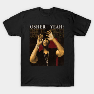 Usher Yeah!!! T-Shirt