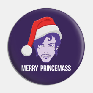 Merry Princemass (White Text - Limited) Pin